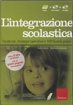 L’integrazione scolastica – Tendenze, strategie educative 100 buone prassi – CTSLI_DVD01D